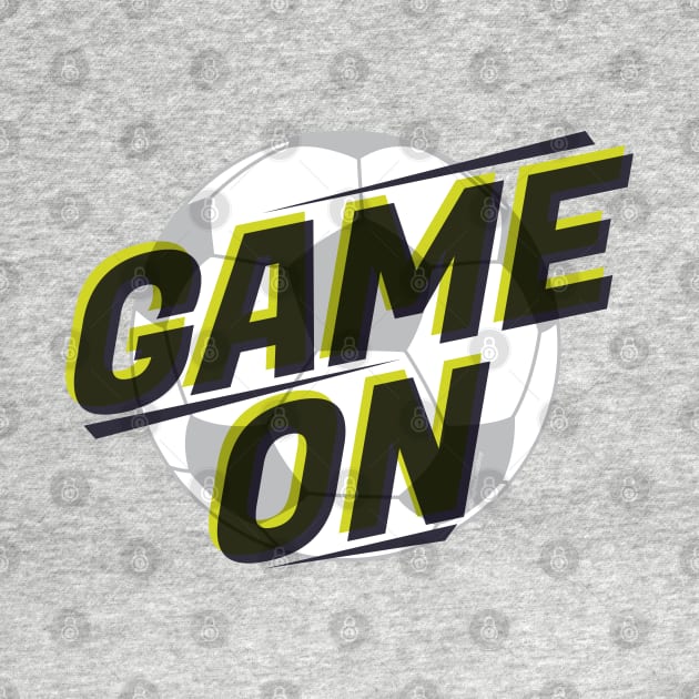 Game On Soccer Ball © GraphicLoveShop by GraphicLoveShop